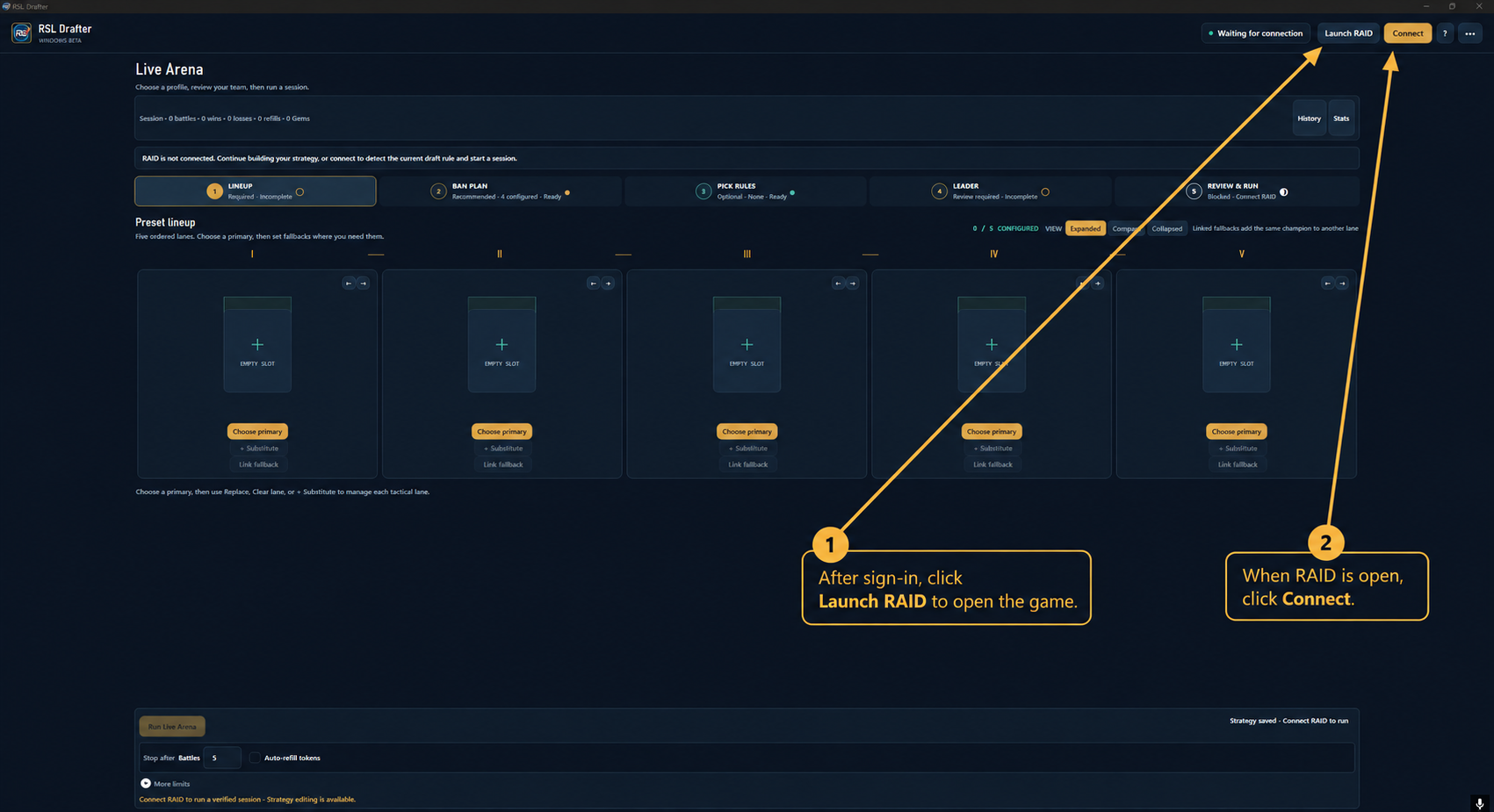 RSL Drafter Live Arena screen. The amber arrows point to Launch RAID and Connect.