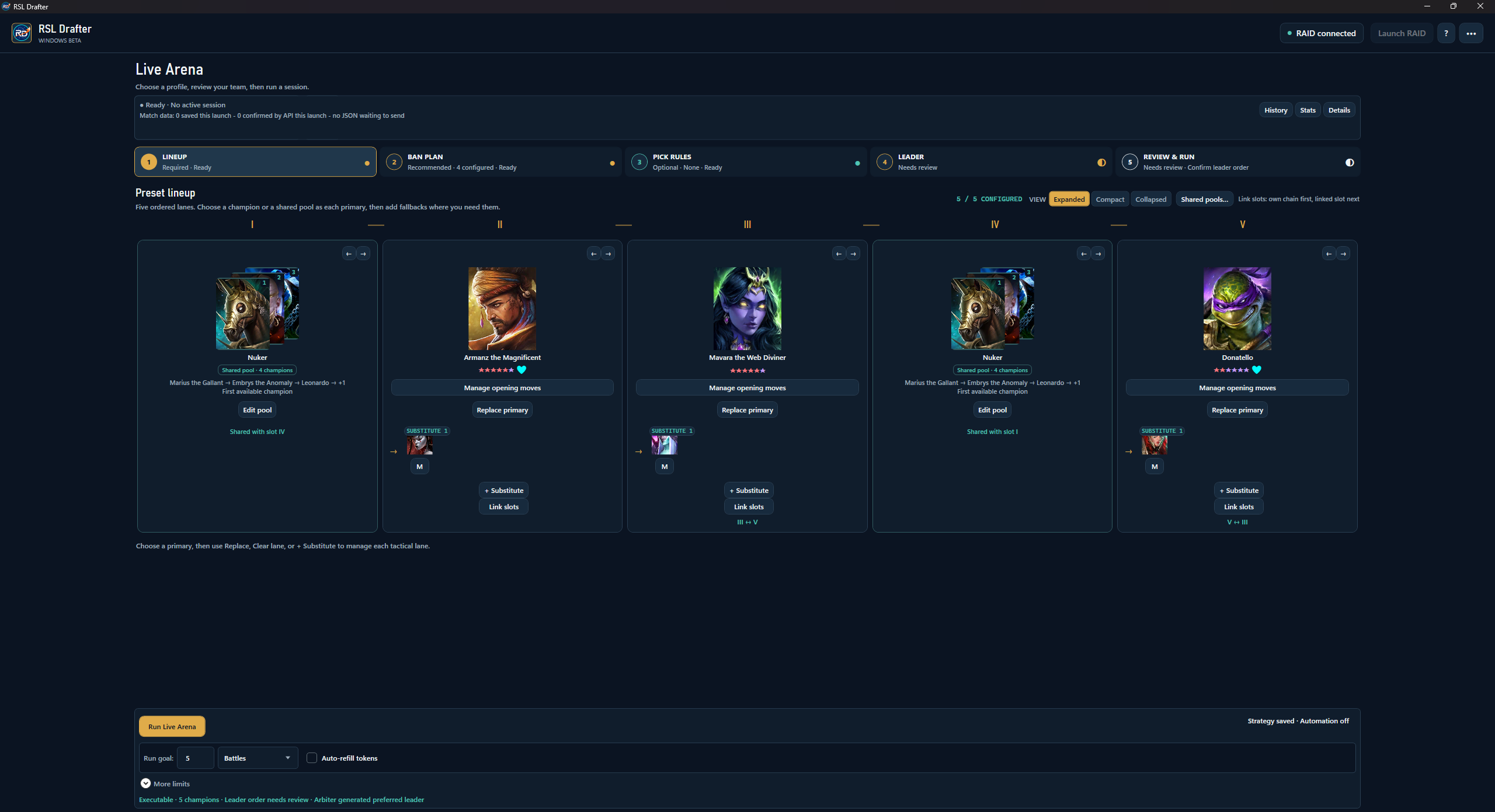 RSL Drafter Live Arena screen showing five configured champion lanes, shared pools and run controls.